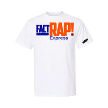 Load image into Gallery viewer, FactRap Express T-Shirt
